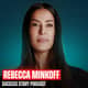 Rebecca Minkoff - Entrepreneur, Podcaster & Best-selling Author | Unlocking Creativity, Courage, and Success