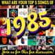 Top 5 Songs of 1985 Top 5 Songs of 1985
