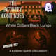 152: White Collars Black Lungs