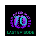 The Last Episode of Mind Over Matter #70