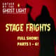 STAGE FRIGHTS - FULL SHOW! (Pts. 1-6)