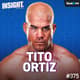 Tito Ortiz On His Legendary Career & His Rivalries With Ken Shamrock, Chuck Liddell & Dana White