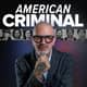 Introducing American Criminal Introducing American Criminal