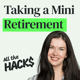 Mini Retirements: How to Take a Break Sooner That Could Also Boost Your Career and Income with Jillian Johnsrud
