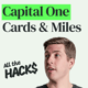 Deep Dive on Capital One Credit Cards and Miles (+ Why I Love Them)