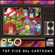 Episode #250: "Top Five 80s Cartoons" Episode #250: "Top Five 80s Cartoons"