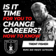 Is It Time for You to Change Careers? How to Know w/ Trent Fisher EP 637
