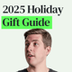 2025 Holiday Gift Guide and Ways to Save This Season
