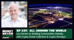 237: All Around the World | Lou Kerner | Crypto Oracle Collective 237: All Around the World | Lou Kerner | Crypto Oracle Collective