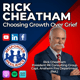 Choosing Growth Over Grief with Guest Rick Cheatham  | S5 E16