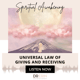 Universal law of Giving and Receiving {34 of 52 Series}