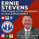 Ernie Stevens: The Power of De-escalation in Law Enforcement | S4 E9