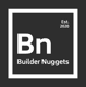 The Builder Nuggets Podcast