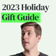 2023 Holiday Gift Guide