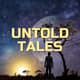 The Untold Tales Podcast Trailer The Untold Tales Podcast Trailer