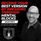 Breaking Through Mental Blocks to Become Your Best Version w/ Omar Pinto EP 574 Breaking Through Mental Blocks to Become Your Best Version w/ Omar Pinto EP 574