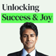 Essential Practices for Finding Success and Joy in Everything You Do with Suneel Gupta Essential Practices for Finding Success and Joy in Everything You Do with Suneel Gupta