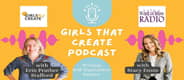 Author Stacy Ennis on Girls that Create Podcast with Erin Prather Stafford