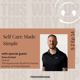 Self Care Made Simple Self Care Made Simple
