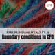 158 - Fire Fundamentals pt. 9 - Know you boundaries (in CFD)