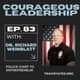 Police Chief to Entrepreneur with Dr. Richard Weinblatt