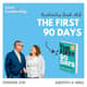 Leadership Book Club: The First 90 Days by Michael Watkins Leadership Book Club: The First 90 Days by Michael Watkins