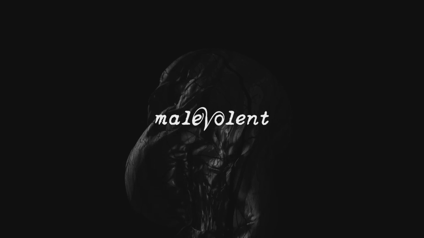 Malevolent Malevolent