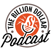 BillionDollar Podcast: How to Make your Mark in any Industry
