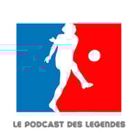 Le Podcast des Légendes