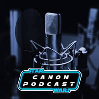 The Star Wars Canon Podcast
