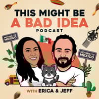 This Might Be a Bad Idea | Expat Life & Marriage in Mexico