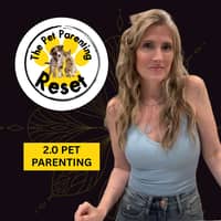 The Pet Parenting Reset