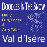 Val d’Isère Podcast : Doodles in the Snow Val d’Isère Podcast : Doodles in the Snow