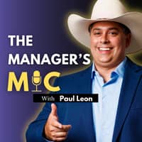 The Manager's Mic With Paul Leon