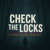 Check The Locks Podcast