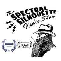 The Spectral Silhouette Radio Show The Spectral Silhouette Radio Show