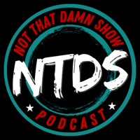 Not That Damn Show Not That Damn Show