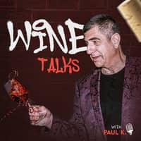Wine Talks with Paul K. Wine Talks with Paul K.