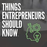 Things Entrepreneurs Should Know