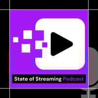 State of Streaming Podcast