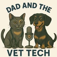 Dad and the Vet Tech