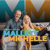Mallett and Michelle Podcast Mallett and Michelle Podcast