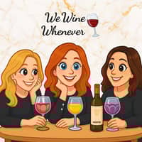 We Wine Whenever's Podcast