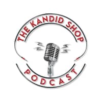 The Kandid Shop Podcast