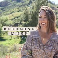 Becoming Muse Podcast