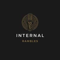 Internal Rambles