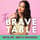 The Brave Table with Dr. Neeta Bhushan