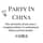 Party In China