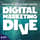 Digital Marketing Dive