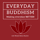 Everyday Buddhism